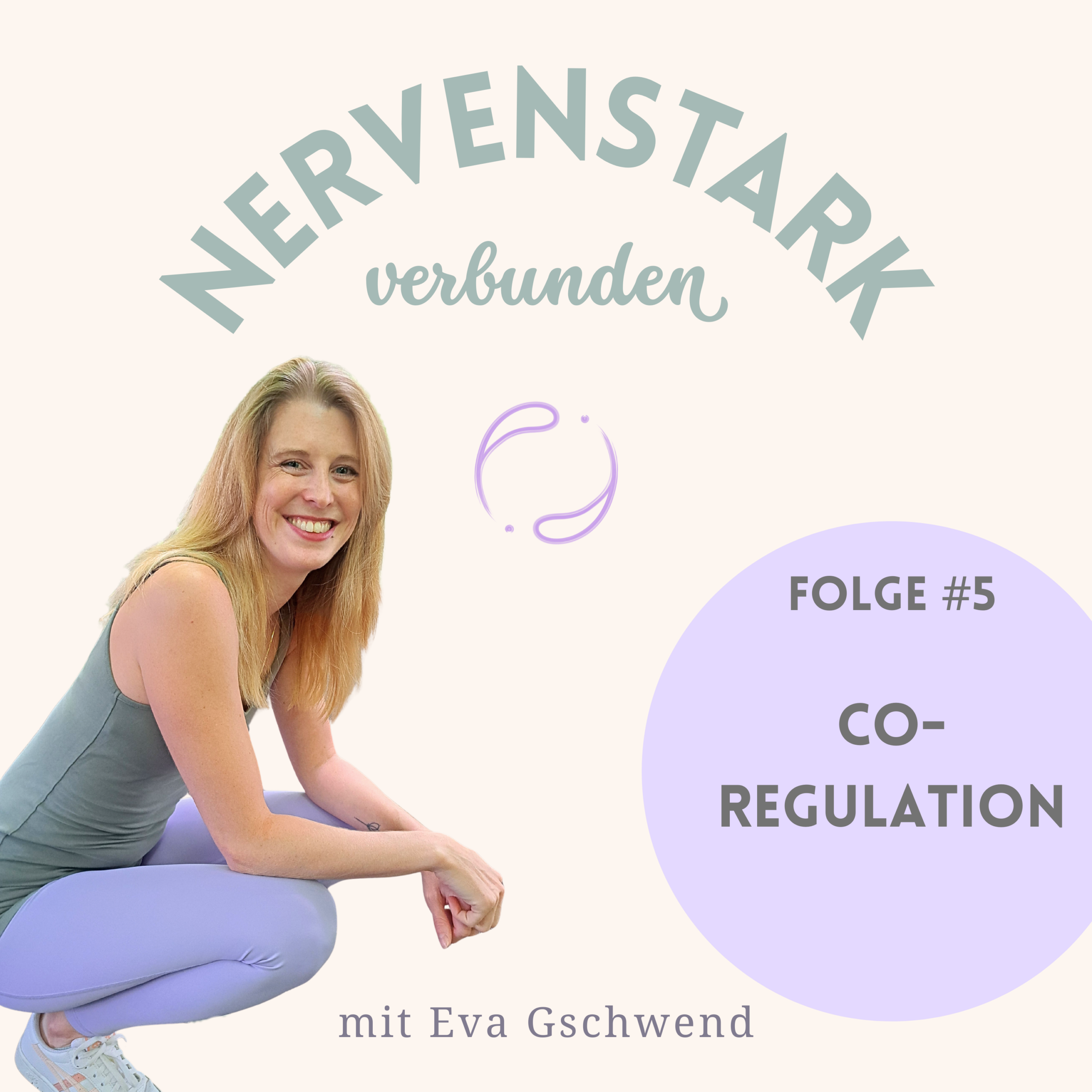 Folge #5: Co-Regulation – Wie wir mit unserer eigenen Ruhe das Familienleben verändern episode artwork